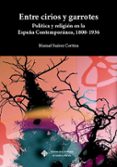 entre cirios y garrotes-manuel suarez cortina-9788490440759 entre cirios y garrotes-manuel suarez cortina-9788490440759