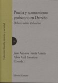 prueba y razonamiento probatorio en derecho-9788490451359 prueba y razonamiento probatorio en derecho-9788490451359