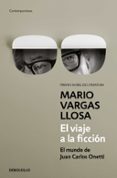 el viaje a la ficcion-mario vargas llosa-9788490626559 el viaje a la ficcion-mario vargas llosa-9788490626559