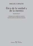 etica de la verdad y de la mentira: seudologia vi-miguel catalan gonzalez-9788490741559 etica de la verdad y de la mentira: seudologia vi-miguel catalan gonzalez-9788490741559
