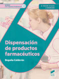 dispensacion de productos farmaceuticos-begoña calderon ramirez-9788490773659 dispensacion de productos farmaceuticos-begoña calderon ramirez-9788490773659