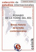 breve historia de la india contemporánea-rosario de la torre del rio-9788490821459 breve historia de la india contemporánea-rosario de la torre del rio-9788490821459