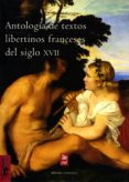 antologia de textos libertinos franceses del siglo xvii (ebook)-9788491141259 antologia de textos libertinos franceses del siglo xvii (ebook)-9788491141259
