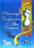 patronaje y confección en alta costura-isabel blazquez navas-9788492350759 patronaje y confección en alta costura-isabel blazquez navas-9788492350759