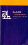 laud y cicatrices-danilo kis-9788492649259 laud y cicatrices-danilo kis-9788492649259