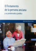 el testamento de la persona anciana y su problemática jurídica-aurelia maria romero coloma-9788492754359 el testamento de la persona anciana y su problemática jurídica-aurelia maria romero coloma-9788492754359