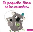 el pequeño libro de los animalitos-nathalie choux-9788492766659 el pequeño libro de los animalitos-nathalie choux-9788492766659