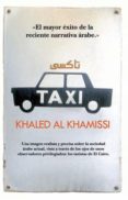 taxi-khaled al khamissi-9788492801459 taxi-khaled al khamissi-9788492801459