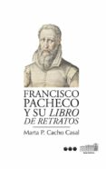 francisco pacheco y su francisco pacheco y su