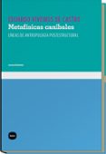 metafisicas canibales-eduardo viveiros de castro-9788492946259 metafisicas canibales-eduardo viveiros de castro-9788492946259
