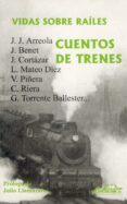 vidas sobre railes, cuentos de trenes-9788493124359 vidas sobre railes, cuentos de trenes-9788493124359