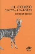 el corzo: cocina y sabores-jacques reder-9788493562359 el corzo: cocina y sabores-jacques reder-9788493562359