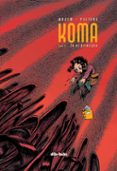 koma nº 6: en el principio (ultimo numero)-9788493688059 koma nº 6: en el principio (ultimo numero)-9788493688059
