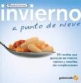 invierno: a punto de nieve-pedro alvarez-9788493705459 invierno: a punto de nieve-pedro alvarez-9788493705459
