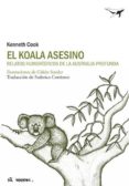 el koala asesino-kenneth cool-9788493805159 el koala asesino-kenneth cool-9788493805159