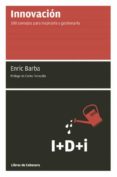 innovación (ebook)-enric barba ibáñez-9788493830359 innovación (ebook)-enric barba ibáñez-9788493830359