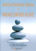 medicina tradicional tibetana y masaje curativo ku nye-nida chenagtsang-9788494453359 medicina tradicional tibetana y masaje curativo ku nye-nida chenagtsang-9788494453359