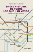 breve historia de todos los que han vivido-adam rutherford-9788494619359 breve historia de todos los que han vivido-adam rutherford-9788494619359
