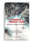 trinidad y tobago/ cuba-9788494640759 trinidad y tobago/ cuba-9788494640759