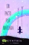 un pacto por mariana (ebook)-9788494673559 un pacto por mariana (ebook)-9788494673559