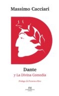 massimo cacciari: dante y la divina comedia-massimo cacciari-9788494697159 massimo cacciari: dante y la divina comedia-massimo cacciari-9788494697159