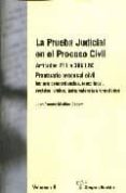 la prueba judicial en el proceso civil: articulos 281 a 386 lec. prontuario procesal civil (2 vols.)-juan ramon medina cepero-9788495545459 la prueba judicial en el proceso civil: articulos 281 a 386 lec. prontuario procesal civil (2 vols.)-juan ramon medina cepero-9788495545459