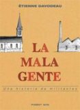 la mala gente (premio france info 2005 al mejor comic de actualid ad y reportaje)-etienne davodeau-9788496427259 la mala gente (premio france info 2005 al mejor comic de actualid ad y reportaje)-etienne davodeau-9788496427259