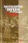 ravensbruck: l infern de les dones-montse armengou-9788496521759 ravensbruck: l infern de les dones-montse armengou-9788496521759