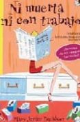 ni muerta ni con trabajo-mary janice davidson-9788496693159 ni muerta ni con trabajo-mary janice davidson-9788496693159