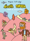 angel sefija desde el quinto pino-mauro entrialgo-9788496815759 angel sefija desde el quinto pino-mauro entrialgo-9788496815759