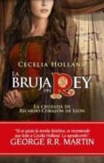 la bruja del rey-cecelia holland-9788496952959 la bruja del rey-cecelia holland-9788496952959
