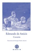 corazon-edmondo de amicis-9788496974159 corazon-edmondo de amicis-9788496974159