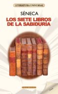 los siete libros de la sabiduría (ebook)-lucio anneo seneca-9788496975859 los siete libros de la sabiduría (ebook)-lucio anneo seneca-9788496975859