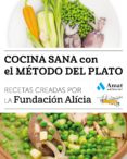 cocina sana con el metodo del plato (ebook)-9788497358859 cocina sana con el metodo del plato (ebook)-9788497358859