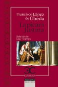 la picara justina-francisco lopez de ubeda-9788497403559 la picara justina-francisco lopez de ubeda-9788497403559