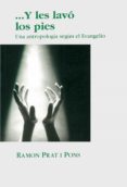 y les lavó los pies (e-book epub) (ebook)-ramon prat i pons-9788497433259 y les lavó los pies (e-book epub) (ebook)-ramon prat i pons-9788497433259