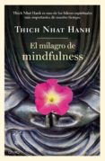 el milagro de mindfulness-thich nhat hanh-9788497547659 el milagro de mindfulness-thich nhat hanh-9788497547659