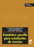 estadistica sencilla para estudiantes de ciencias-jose maria solis fernandez-julia perez iglesias-hervilia maria seco-9788497568159 estadistica sencilla para estudiantes de ciencias-jose maria solis fernandez-julia perez iglesias-hervilia maria seco-9788497568159