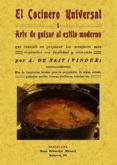 el cocinero universal o arte de guisar al estilo moderno (ed. fac simil)-9788497617659 el cocinero universal o arte de guisar al estilo moderno (ed. fac simil)-9788497617659