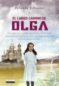 el largo camino de olga (ebook)-yolanda scheuber-9788497634359 el largo camino de olga (ebook)-yolanda scheuber-9788497634359