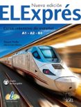 elexpres (nueva edicion)-raquel pinilla-alicia san mateo-9788497789059 elexpres (nueva edicion)-raquel pinilla-alicia san mateo-9788497789059