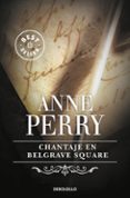 chantaje en belgrave square-anne perry-9788497931359 chantaje en belgrave square-anne perry-9788497931359