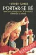 portar-se be-stephen garber-9788497990059 portar-se be-stephen garber-9788497990059