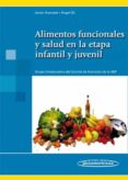 alimentos funcionales y salud en la etapa infantil y juvenil-javier aranceta bartrina-9788498352559 alimentos funcionales y salud en la etapa infantil y juvenil-javier aranceta bartrina-9788498352559