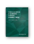 tecnicas de servicio de alimentos y bebidas en barra y mesa-guillermo monserrat mota-9788498393859 tecnicas de servicio de alimentos y bebidas en barra y mesa-guillermo monserrat mota-9788498393859