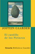 el castillo de los pirineos-jostein gaarder-9788498413359 el castillo de los pirineos-jostein gaarder-9788498413359