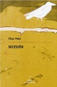 secesion-chus pato-9788498651959 secesion-chus pato-9788498651959
