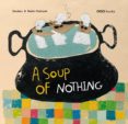 a soup of nothing-9788498712759 a soup of nothing-9788498712759