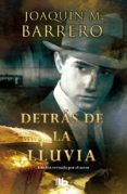 detras de la lluvia (serie corazon rodriguez 4) (bolsillo lujo ta pa dura)-joaquin m. barrero-9788498728859 detras de la lluvia (serie corazon rodriguez 4) (bolsillo lujo ta pa dura)-joaquin m. barrero-9788498728859