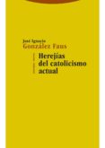herejias del catolicismo actual (ebook)-9788498794359 herejias del catolicismo actual (ebook)-9788498794359